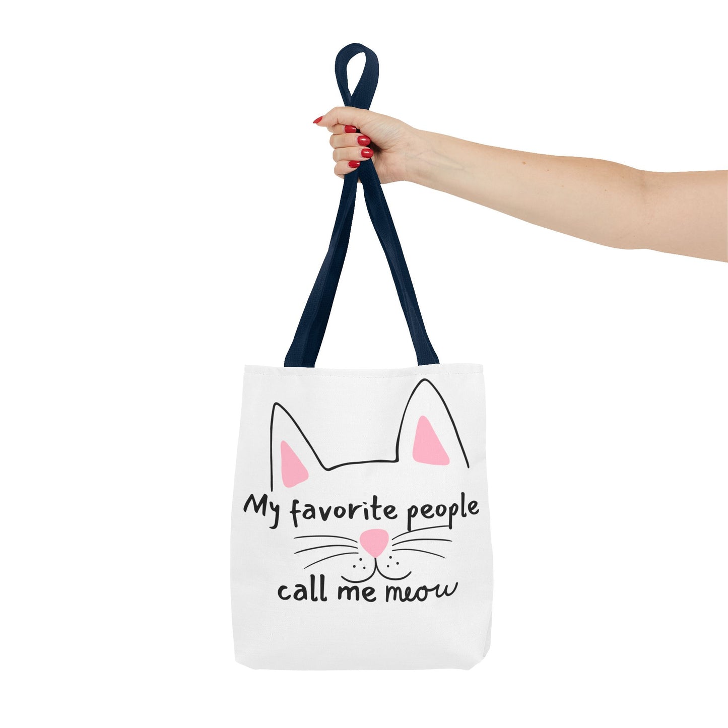 Cat Lover Tote Bag - My Favorite People Call Me Meow Cute Kitty Tote