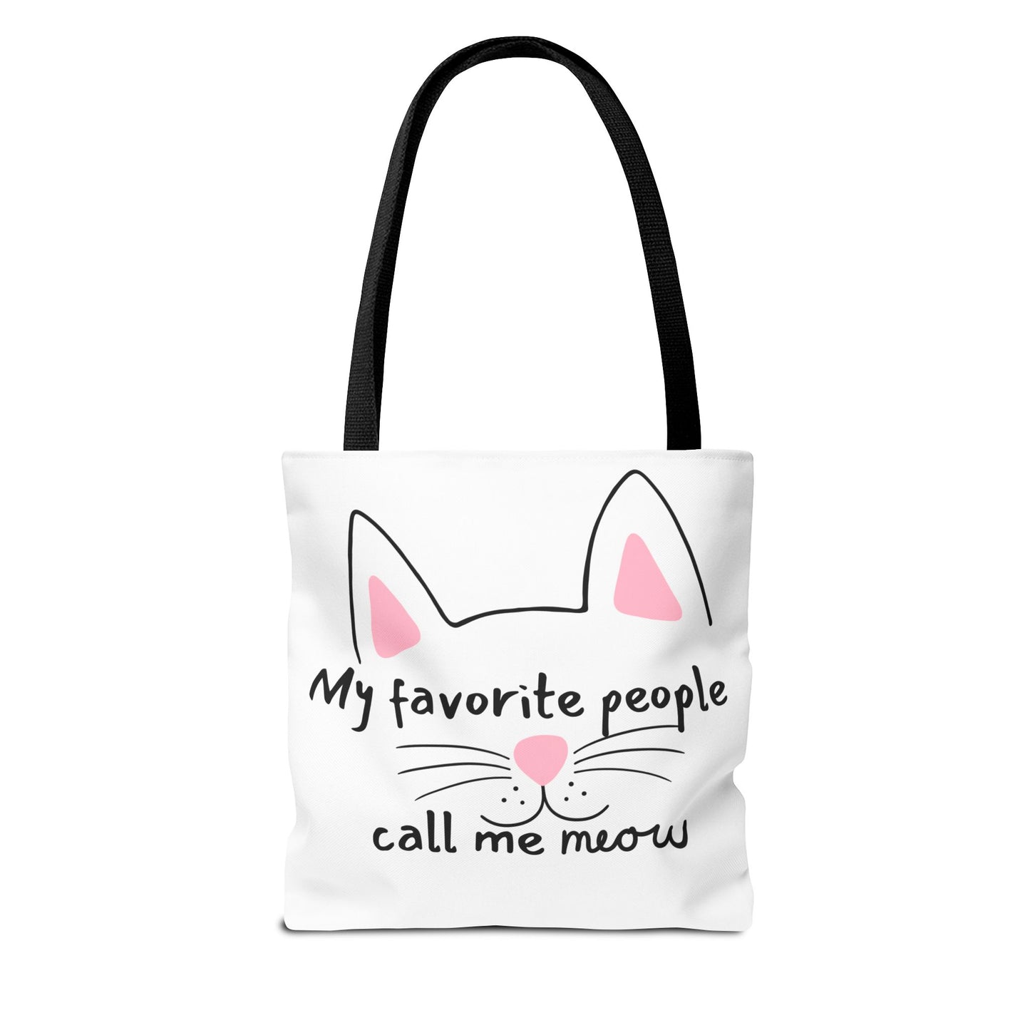 Cat Lover Tote Bag - My Favorite People Call Me Meow Cute Kitty Tote