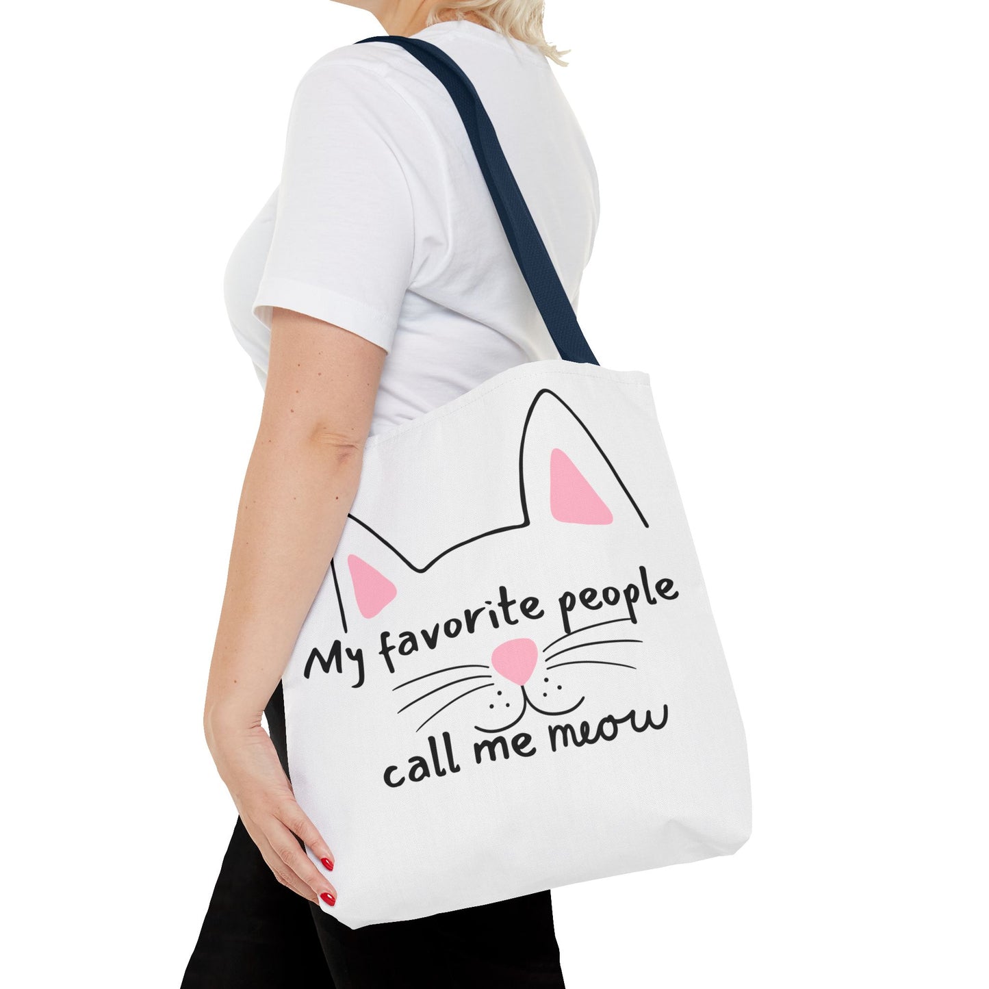 Cat Lover Tote Bag - My Favorite People Call Me Meow Cute Kitty Tote