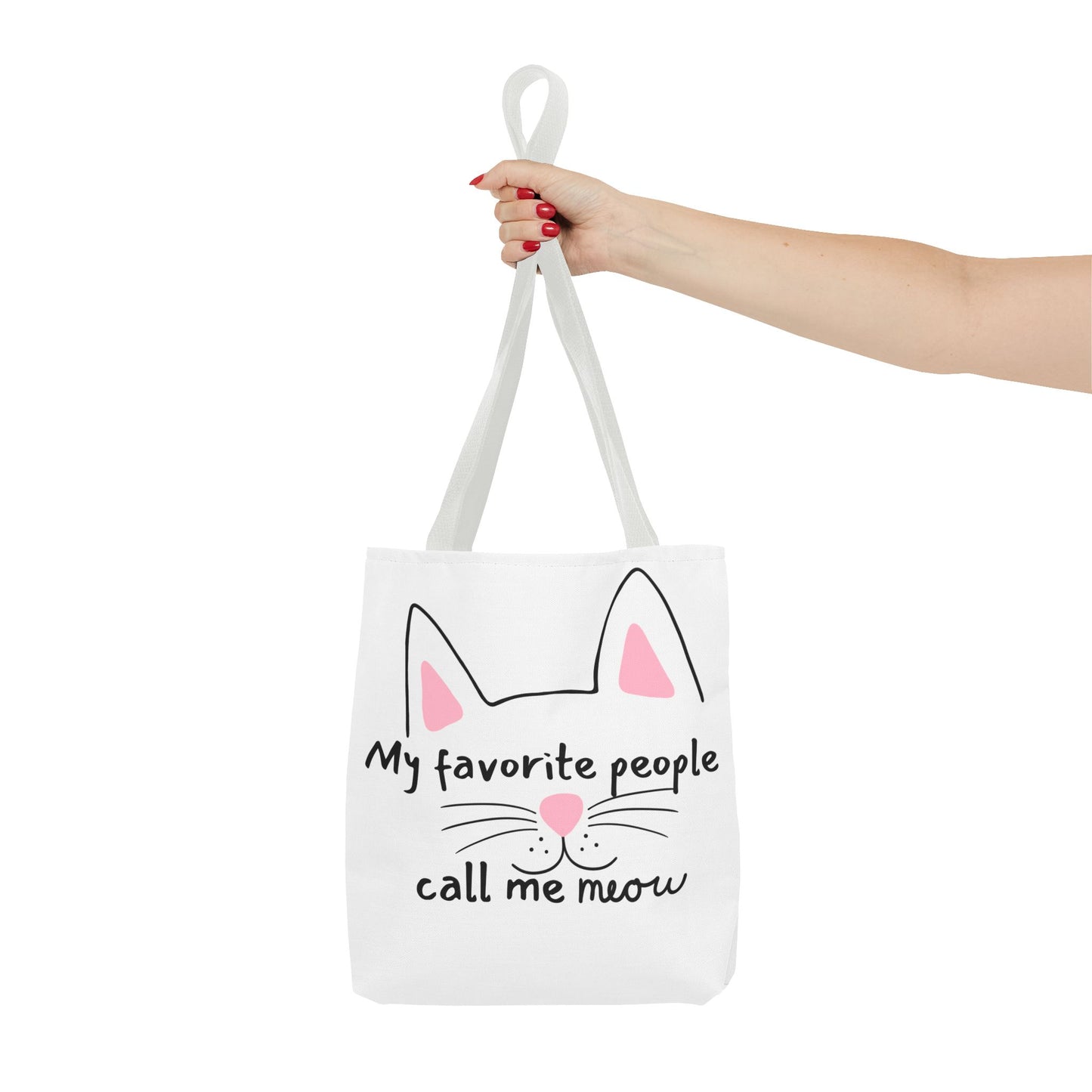 Cat Lover Tote Bag - My Favorite People Call Me Meow Cute Kitty Tote