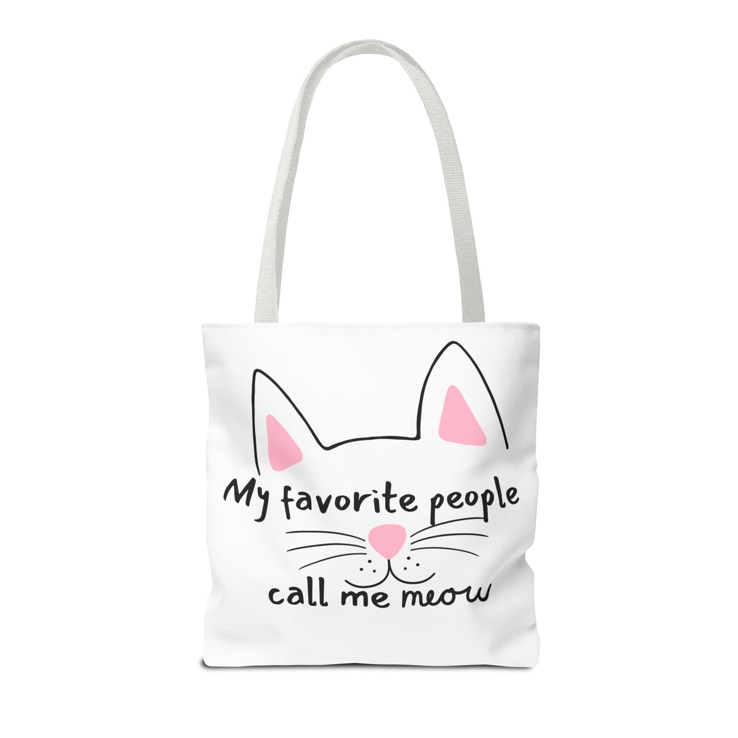 Cat Lover Tote Bag - My Favorite People Call Me Meow Cute Kitty Tote