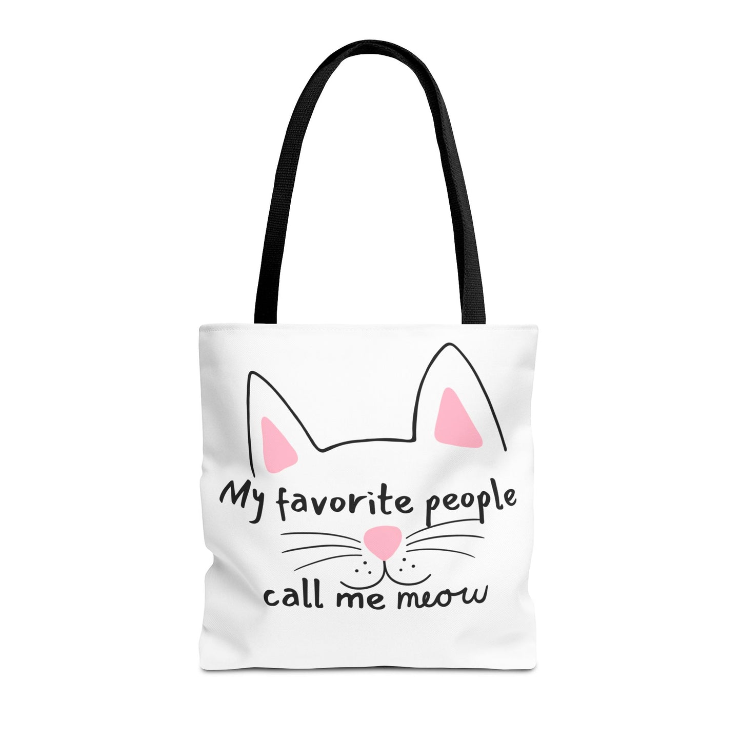 Cat Lover Tote Bag - My Favorite People Call Me Meow Cute Kitty Tote