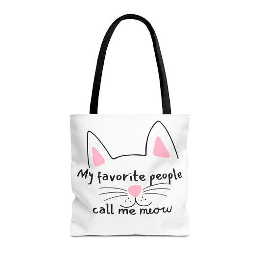 Cat Lover Tote Bag - My Favorite People Call Me Meow Cute Kitty Tote