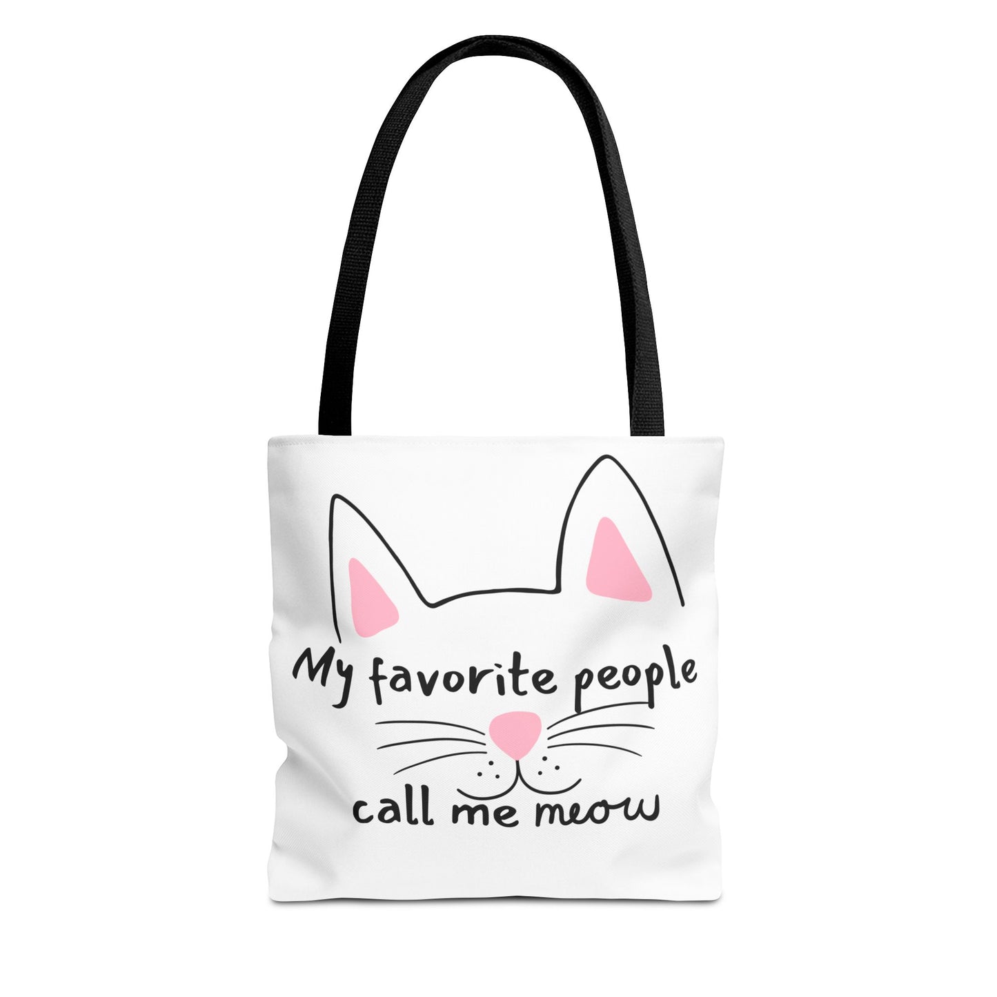 Cat Lover Tote Bag - My Favorite People Call Me Meow Cute Kitty Tote